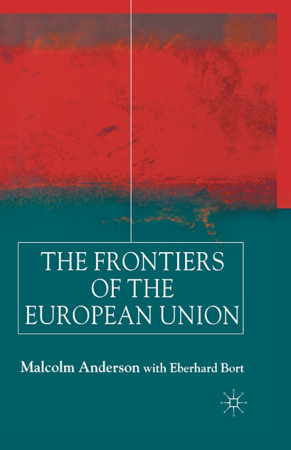 Frontiers of the European Union Frontiers of the European Union