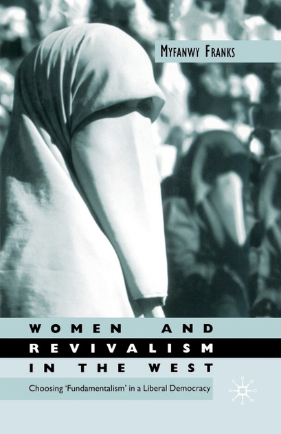 Women and Revivalism in the West Women and Revivalism in the West