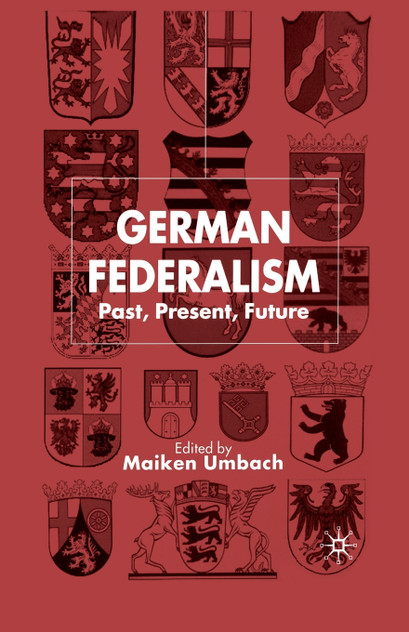 German Federalism German Federalism