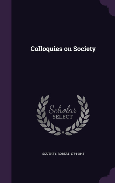 Colloquies on Society