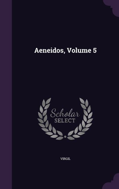 Aeneidos, Volume 5