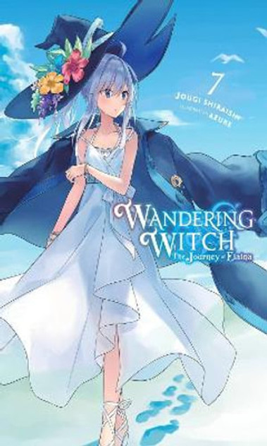 Wandering Witch, Vol. 7 (light novel) Wandering Witch, Vol. 7 (light novel)