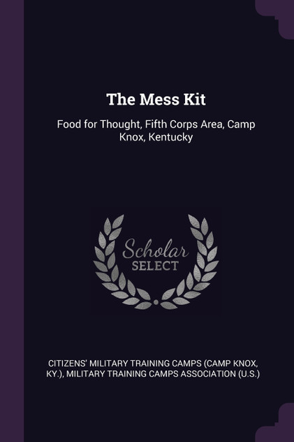 The Mess Kit The Mess Kit