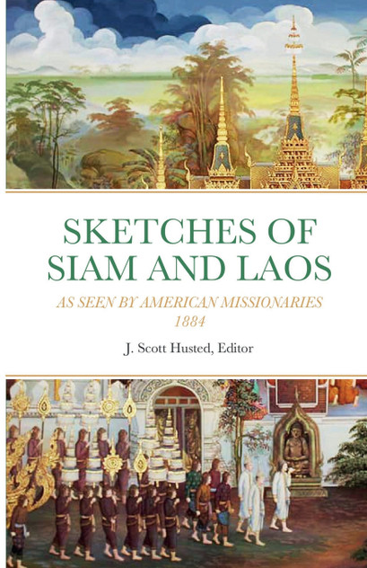 SKETCHES OF SIAM AND LAOS