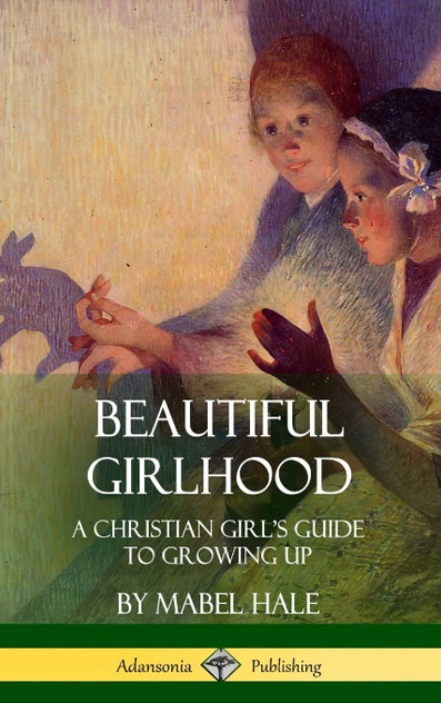 Beautiful Girlhood Beautiful Girlhood