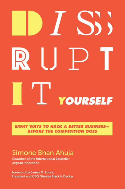 Disrupt-It-Yourself Disrupt-It-Yourself