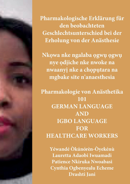 Pharmakologische Erklärung für den beobachteten Geschlechtsunterschied bei der Erholung von der Anästhesie, Nkọwa nke ngalaba ọgwụ ọgwụ nye ọdịiche nke nwoke na nwaanyị nke a chọpụtara na mgbake site n'anaesthesia  Pharmakologie von Anästhetika 101