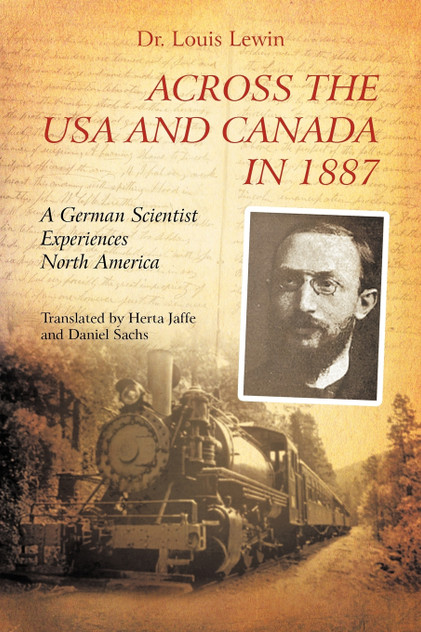 Across the USA and Canada in 1887 Across the USA and Canada in 1887
