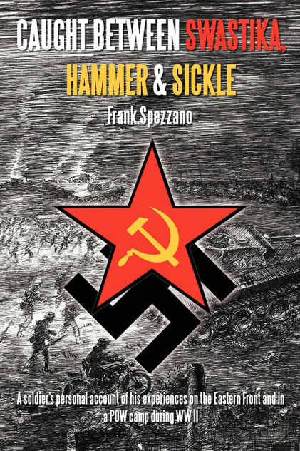 CAUGHT BETWEEN SWASTIKA, HAMMER & SICKLE