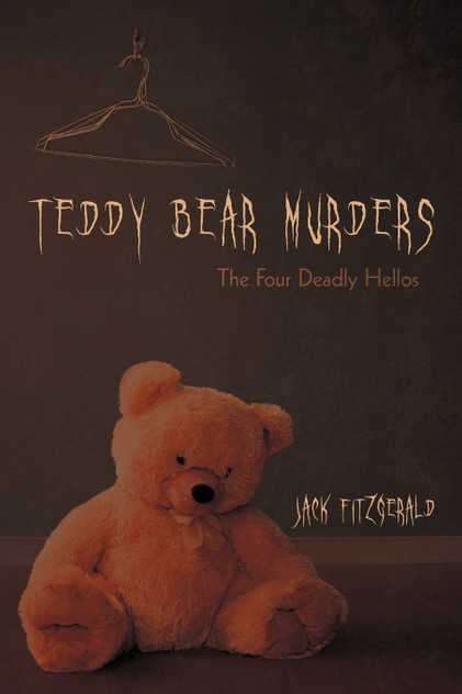Teddy Bear Murders Teddy Bear Murders