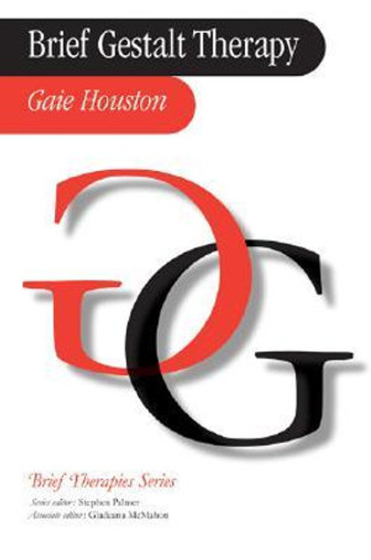 Brief Gestalt Therapy Brief Gestalt Therapy