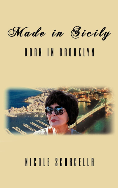 Made in Sicily - Born in Brooklyn Made in Sicily - Born in Brooklyn