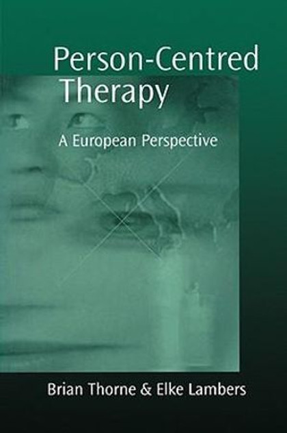 Person-Centred Therapy Person-Centred Therapy