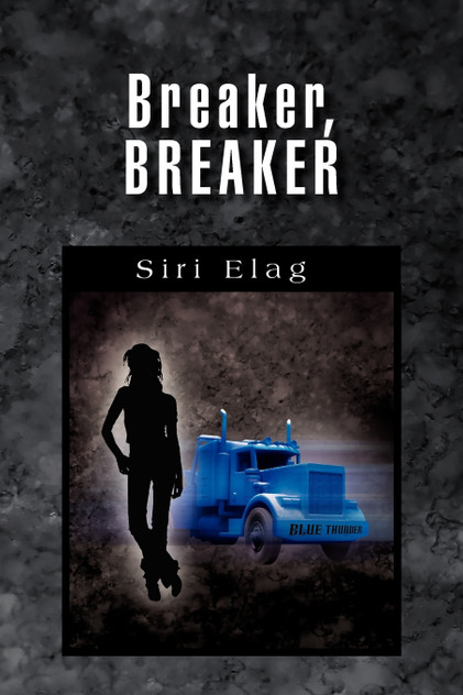 Breaker, Breaker Breaker, Breaker