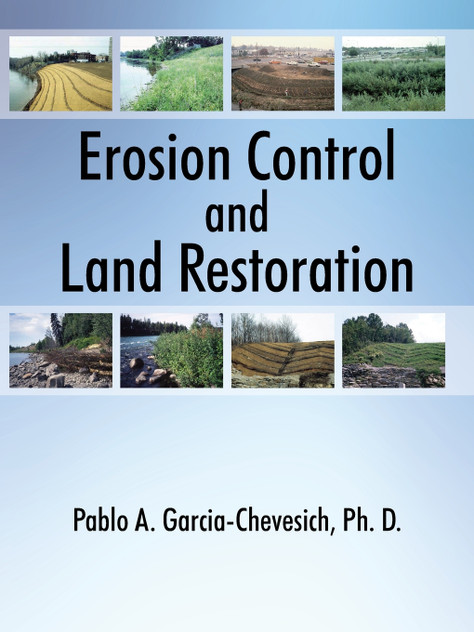 Erosion Control and Land Restoration Erosion Control and Land Restoration