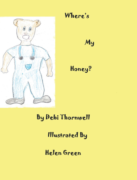 Where's My Honey? Where's My Honey?