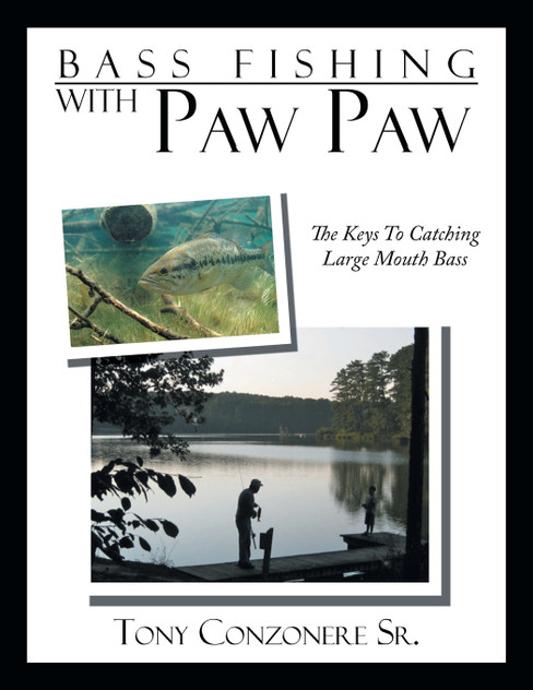Bass Fishing with Paw Paw Bass Fishing with Paw Paw