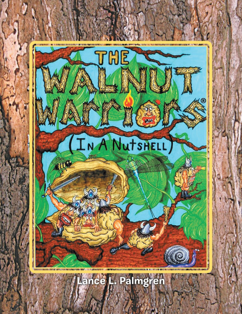 Walnut Warriors (R) (in a Nutshell) Walnut Warriors (R) (in a Nutshell)