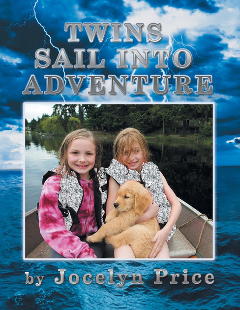 Twins Sail Into Adventure Twins Sail Into Adventure