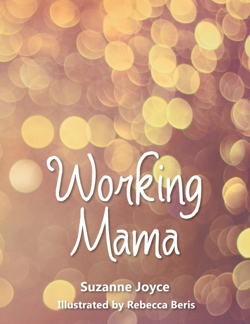 Working Mama Working Mama