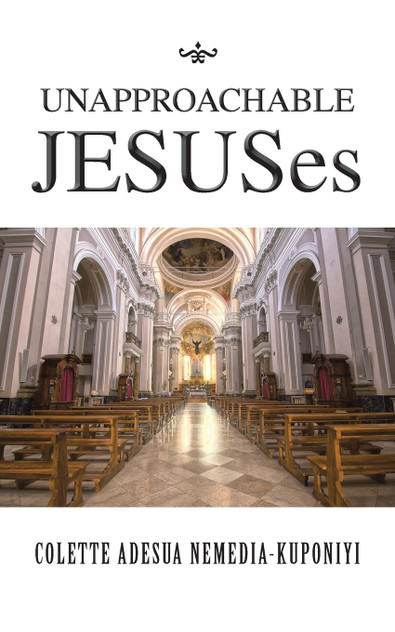 Unapproachable Jesuses Unapproachable Jesuses