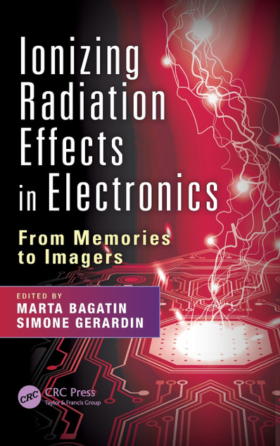 Ionizing Radiation Effects in Electronics Ionizing Radiation Effects in Electronics