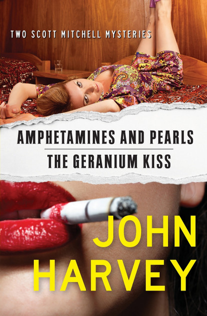 Amphetamines and Pearls & The Geranium Kiss
