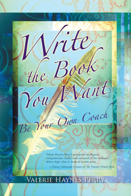 Write the Book You Want Write the Book You Want