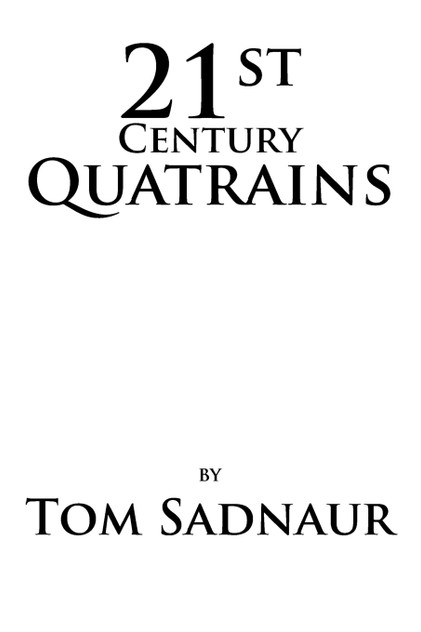 21st Century Quatrains