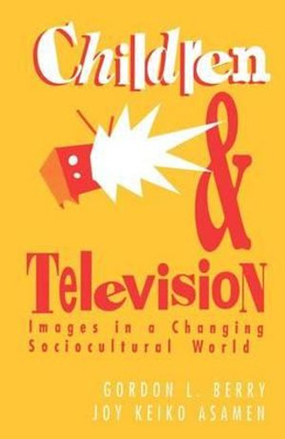 Children and Television Children and Television