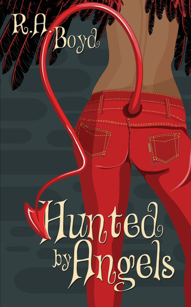 Hunted by Angels Hunted by Angels