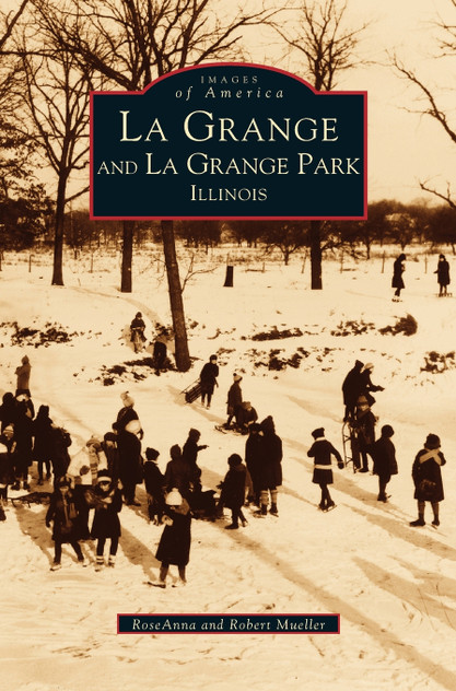 La Grange and La Grange Park, Illinois La Grange and La Grange Park, Illinois