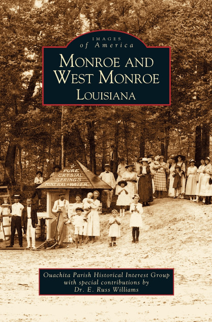 Monroe and West Monroe, Louisiana Monroe and West Monroe, Louisiana