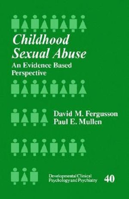 Childhood Sexual Abuse Childhood Sexual Abuse