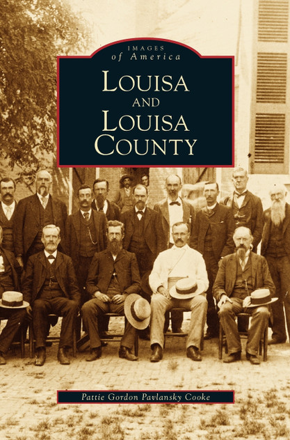 Louisa and Louisa County Louisa and Louisa County