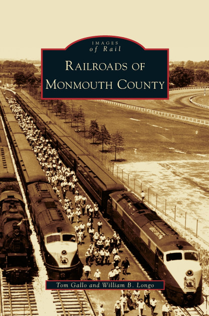 Railroads of Monmouth County Railroads of Monmouth County