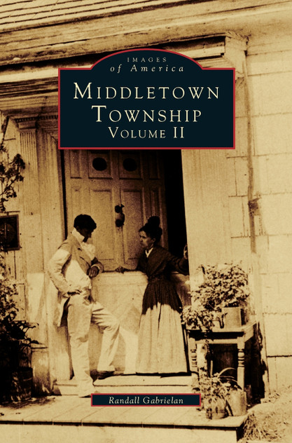 Middletown Township, Volume II Middletown Township, Volume II