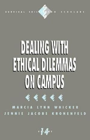 Dealing with Ethical Dilemmas on Campus