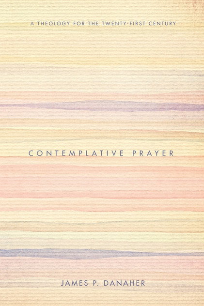 Contemplative Prayer Contemplative Prayer