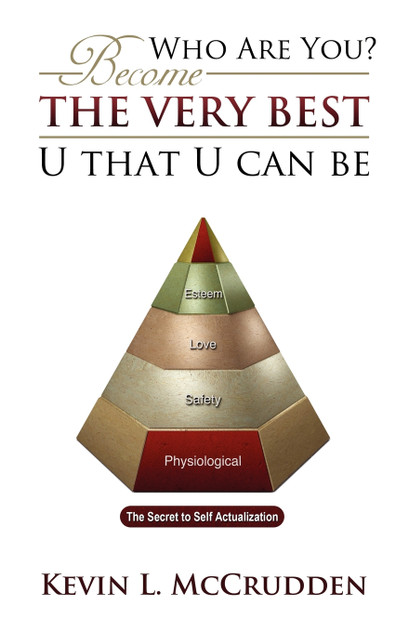 Who Are You? Become the Very Best U That U Can Be