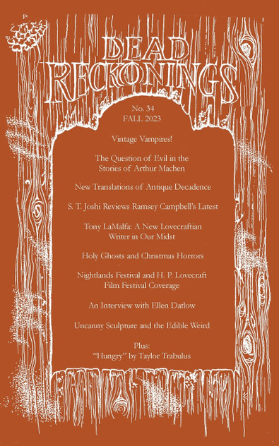 Dead Reckonings No. 34 (Fall 2023) Dead Reckonings No. 34 (Fall 2023)