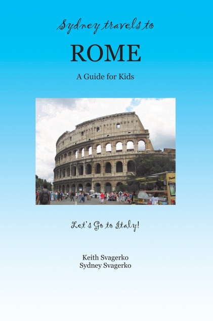 Sydney Travels to Rome Sydney Travels to Rome