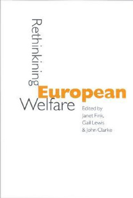 Rethinking European Welfare Rethinking European Welfare