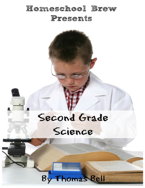 Second Grade Science Second Grade Science