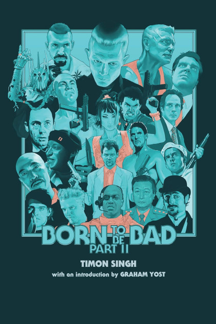 Born to Be Bad, Part II Born to Be Bad, Part II
