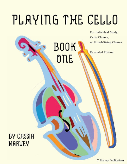 Playing the Cello, Book One Playing the Cello, Book One