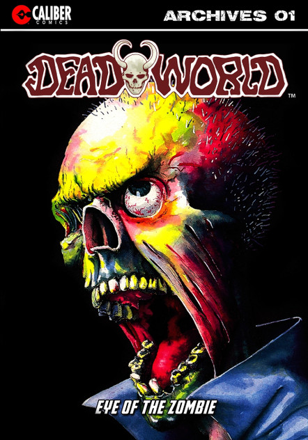 Deadworld Archives - Book One Deadworld Archives - Book One