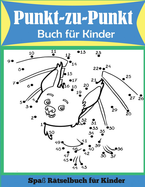 Punkt-zu-Punkt Buch für Kinder Punkt-zu-Punkt Buch für Kinder