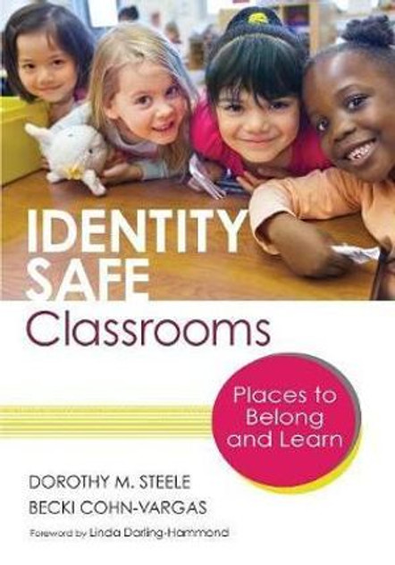 Identity Safe Classrooms, Grades K-5 Identity Safe Classrooms, Grades K-5
