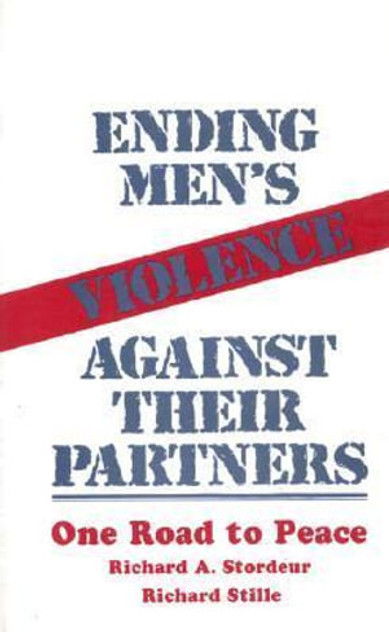 Ending Men's Violence against Their Partners Ending Men's Violence against Their Partners
